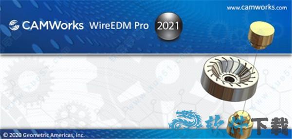 CAMWorks WireEDM Pro 2021 专业破解版下载