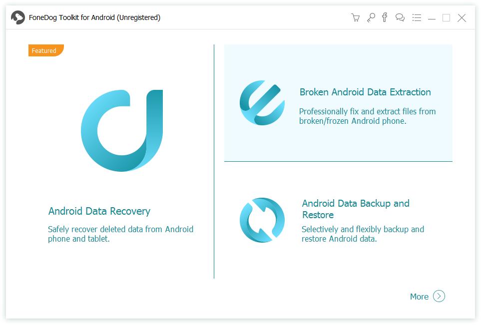 FoneDog Toolkit for Android软件下载_FoneDog Toolkit for Android中文破解版2.0.30