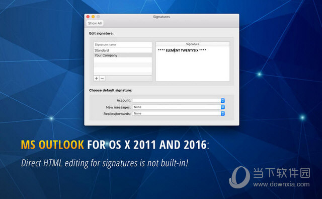 HTML Email Signature for Outlook MAC版