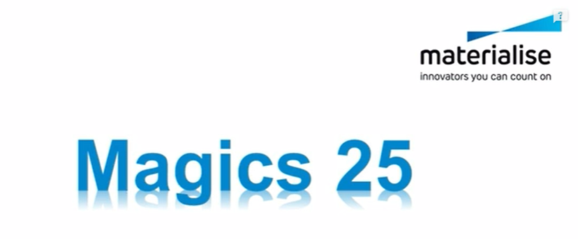 Materialise Magics 25【附安装教程】中文版_免费版_破解版