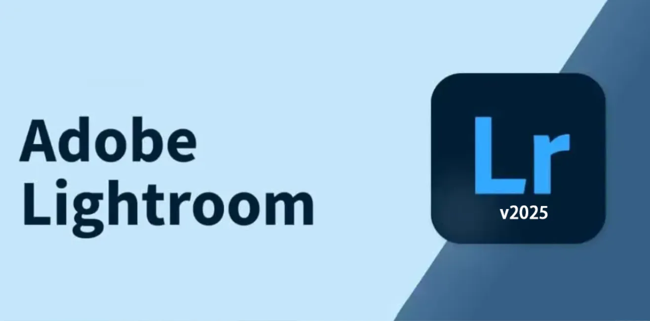 Adobe Lightroom Classic 2025中文版下载安装教程-1